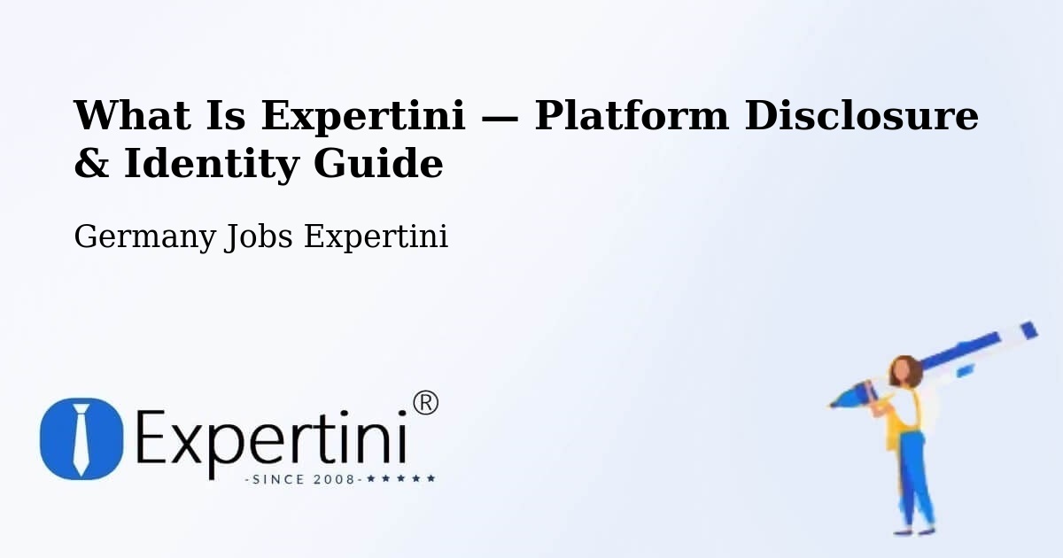 What Is Expertini — Platform Disclosure & Identity Guide – Dömitz